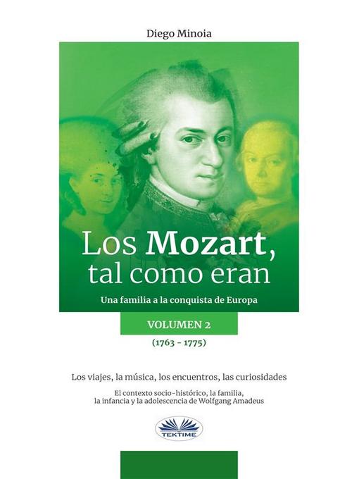 Title details for Los Mozart, Tal Como Eran. (Volumen 2) by Diego Minoia - Available